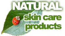 Natural Skin Care